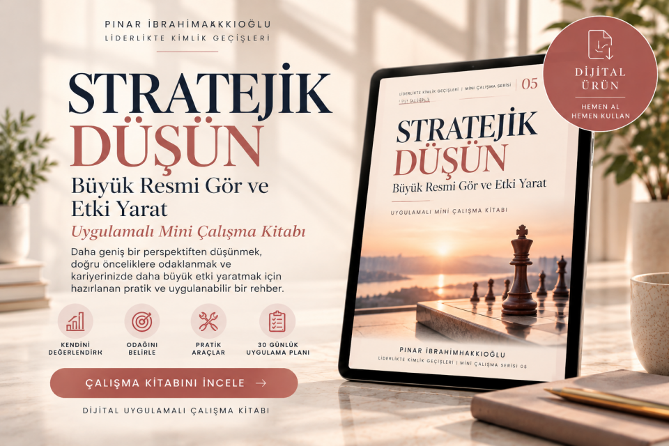 Stratejik Düşün I Büyük Resmi Gör